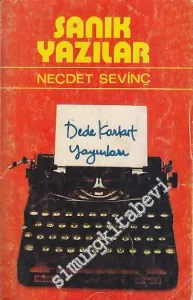 Sanık Yazılar: Düşünce ve Sanatta Öze Dönüş -