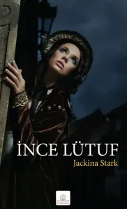 İnce Lütuf
