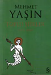 Toplu Şiirler (1977-2002)