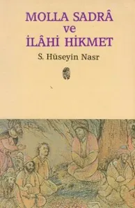 Molla Sadra ve İlahi Hikmet