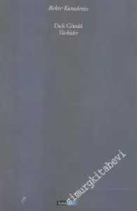 Deli Gönül - Türküler -        2010