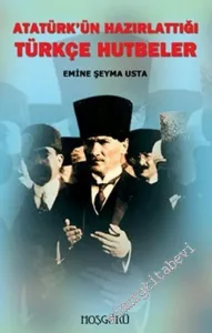 Atatürk'ün Hazırlattığı Türkçe Hutbeler -        2010