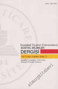 İstanbul Ticaret Üniversitesi Sosyal Bilimler Dergisi - 9      Bahar