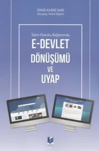 E-devlet Dönüşümü ve UYAP
