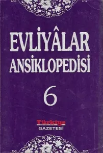 Evliyalar Ansiklopedisi 6. Cilt Tek Kitap