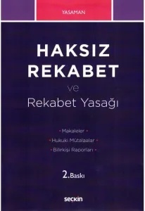 Haksız Rekabet ve Rekabet Yasağı