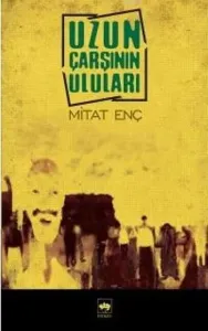Uzun Çarşının Uluları