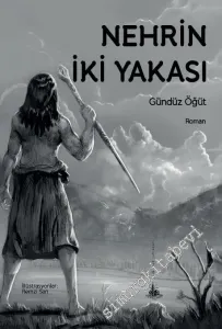 Nehrin İki Yakası -         2018