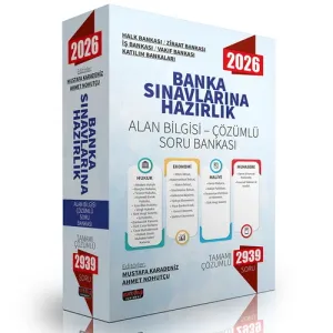 Banka Sınavlarına Hazırlık Alan Bilgisi Çözümlü Soru Bankası
