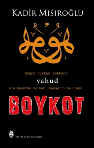 Boykot ( Doğru Türkçe Rehberi Yahud 1000 Uydurma Kelimeyi Boykot)