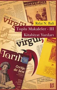 Toplu Makaleler - III Kitabiyat Yazıları