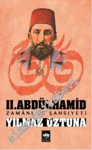 2. Abdülhamîd: Zamanı ve Şahsiyeti -         2022