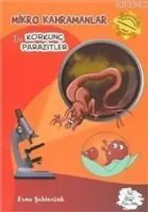 Mikro Kahramanlar 3 - Korkunç Parazitler