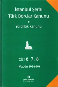 İstanbul Şerhi Türk Borçlar Kanunu (4 Kitap 8 Cilt)
