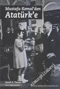 Mustafa Kemal'den Atatürk'e CİLTLİ -        2015