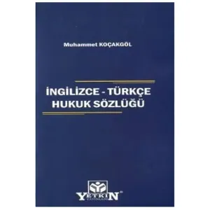 İngilizce - Türkçe Hukuk Sözlüğü