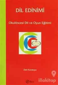 Dil Edinimi - Okulöncesi Dil ve Oyun Eğitimi
