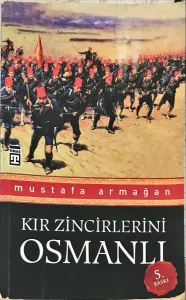Kır Zincirlerini Osmanlı