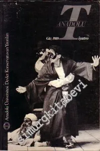 Tiyatro Anadolu Üç Aylık Tiyatro Dergisi  - Güz 1989