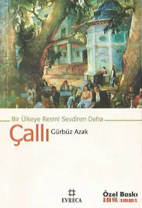 Çallı: Bir Ülkeye Resmi Sevdiren Deha