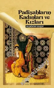 Padişahların Kadınları ve Kızları -