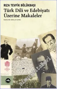 Türk Dili ve Edebiyatı Üzerine Makaleler -