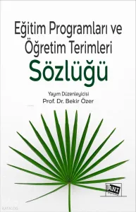Eğitim Programları ve Öğretim Terimleri Sözlüğü