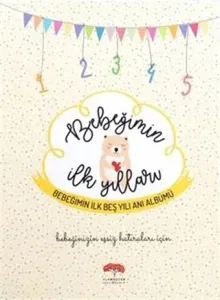 Bebeğimin İlk Yılları
