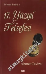 17. Yüzyıl Felsefesi: Felsefe Tarihi 4 -         2023