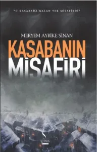 Kasabanın Misafiri