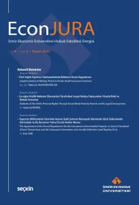 İzmir Ekonomi Üniversitesi Hukuk Fakültesi Dergisi EconJURA C: 4 S: 2