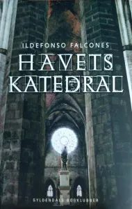 Havets Katedral (Ciltli)