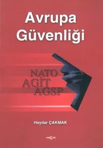 Avrupa Güvenliği; Nato Agit Agsp