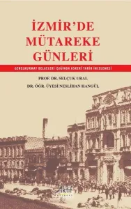 İzmir’de Mütareke Yılları