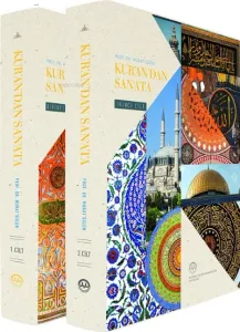 Kurandan Sanata Yansımalar 1-2 Cilt Takım