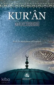 Kur’ân Mucizesi
