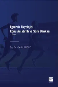 Egzersiz Fizyolojisi Konu Anlatımlı Soru Bankası