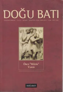 Doğu Batı - Sayı 62: Önce Müzik Vardı