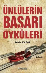 Ünlülerin Başarı Öyküleri