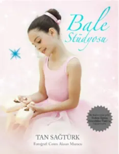 Bale Stüdyosu (Ciltli)