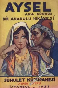 Aysel - Bir Anadolu Hikâyesi -        1933