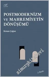 Postmodernizm ve Mahremiyetin Dönüşümü -         2022