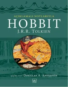 Açıklamalı Notlarıyla Hobbit Ciltli