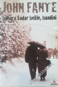 Bahara Kadar Bekle Bandini -        2012