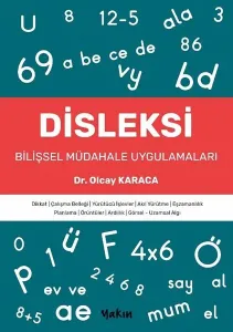 Disleksi;Bilişsel Müdahale Uygulamaları