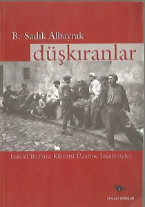 Düşkıranlar Tekelci Burjuva Üzerine İncelemeler (imzalı)