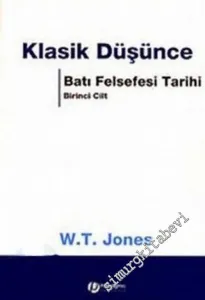 Klasik Düşünce, Batı Felsefesi Tarihi, Cilt : 1 -        2006