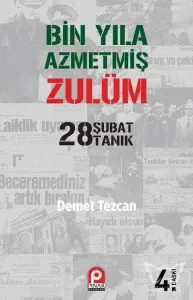 Bin Yola Azmetmiş Zulüm