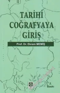 Tarihi Coğrafyaya Giriş -        2025