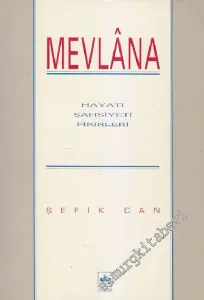 Mevlâna: Hayatı, Şahsiyeti, Fikirleri -        1995